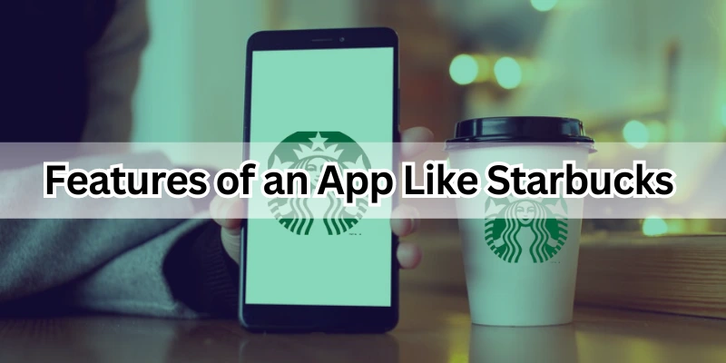 App Like Starbucks